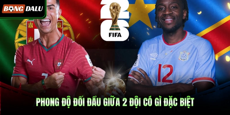 Phong độ đối đầu giữa 2 đội có gì đặc biệt